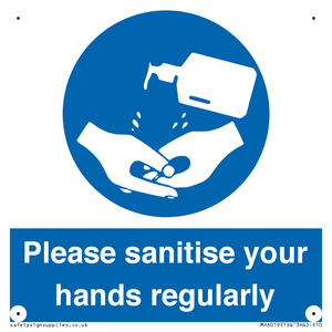 Please sanitise your hands regularly
